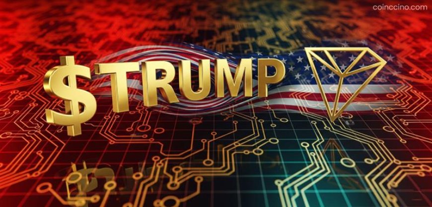 Trump $TRUMP Meme Coin Sets Sail on Tron Network Amid Justin Sun’s High-Stakes Crypto Play
