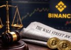 Crypto Legal Battle: Binance Files Defamation Lawsuit Against Wall Street Journal