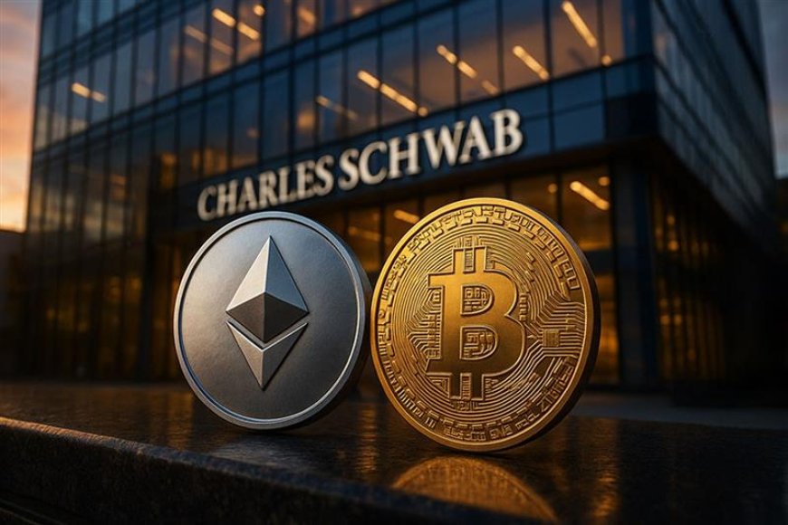 Charles Schwab Spot Bitcoin Ether Trading Launch 2026